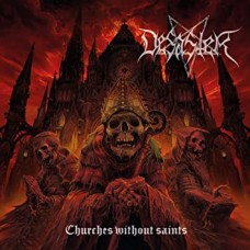 DESASTER-CHURCHES WITHOUT SAINTS (CD)