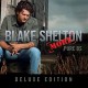 BLAKE SHELTON-PURE BS -DELUXE- (CD)