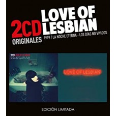 LOVE OF LESBIAN-1999/LA NOCHE ETERNA -.. (2CD)