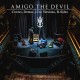 AMIGO THE DEVIL-COVERS, DEMOS, LIVE.. (LP)