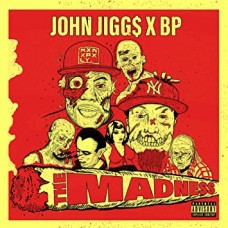 JOHN JIGGS & BP-MADNESS (CD)