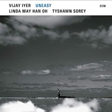 VIJAY IYER/LINDA MAY HAN OH/TYSHAWN SOREY-UNEASY (2LP)