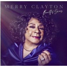 MERRY CLAYTON-BEAUTIFUL SCARS (LP)