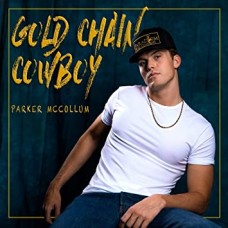 PARKER MCCOLLUM-GOLD CHAIN COWBOY (CD)