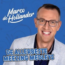 MARCO DE HOLLANDER-DE ALLERBESTE MEEZING MEDLEYS (CD)