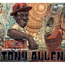 TONY ALLEN-THERE IS NO END (CD)