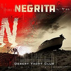 NEGRITA-DESERT YACHT CLUB (CD)