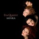EVA QUARTET-MINKA (CD)