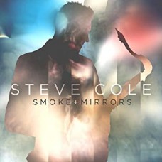 STEVE COLE-SMOKE AND MIRRORS (CD)