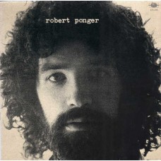 ROBERT PONGER-ROBERT PONGER (LP)