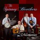 SPINNEY BROTHERS-MEMORIES (CD)