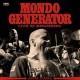 MONDO GENERATOR-LIVE AT BRONSON -COLOURED- (LP)