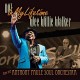 WEE WILLIE WALKER & THE ANTHONY PAUL SOUL ORCHESTRA-NOT IN MY LIFETIME (LP)