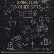 CHRIS BLEVINS & CHLOE BETH-GRIEF, LOVE AND OTHER.. (CD)