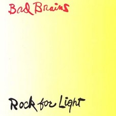 BAD BRAINS-ROCK FOR LIGHT -REISSUE- (CD)