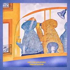 ORA THE MOLECULE-HUMAN SAFARI -COLOURED- (LP)