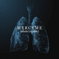 MERCYME-INHALE (CD)