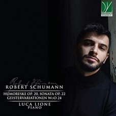 LUCA LIONE-SCHUMANN HUMORESKE OP... (CD)