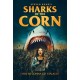 FILME-SHARKS OF THE CORN (DVD)