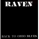 RAVEN-BACK TO OHIO BLUES -LTD- (LP)