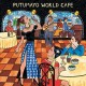 PUTUMAYO PRESENTS-WORLD CAFE (CD)