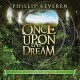 PHILLIP KEVEREN-ONCE UPON A DREAM (CD)