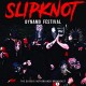 SLIPKNOT-DYNAMO FESTIVAL (CD)