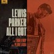 LEWIS PARKER-ALL I GOT (12")
