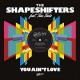 SHAPESHIFTERS FT. TENI TI-YOU AIN'T LOVE (12")