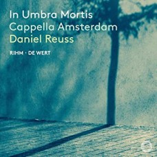 CAPPELLA AMSTERDAM / DANI-IN UMBRA MORTIS (CD)