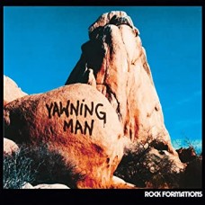 YAWNING MAN-ROCK FORMATIONS (LP)