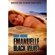 FILME-EMANUELLE: BLACK VELVET (DVD)