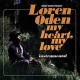 LOREN ODEN-MY HEART, MY LOVE (LP)