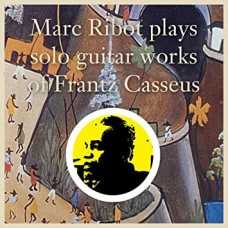 MARC RIBOT-PLAYS SOLO GUITAR WORKS.. (CD)