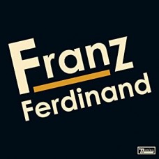 FRANZ FERDINAND-FRANZ FERDINAND -DOWNLOAD- (LP)