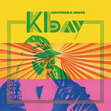 MATTHEW E. WHITE-K BAY (CD)