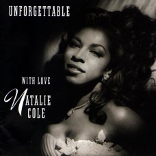 NATALIE COLE-UNFORGETTABLE... WITH LOVE (2LP)
