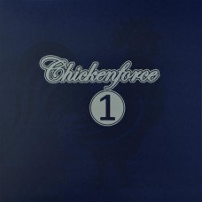 CHICKENFORCE-CHICKENFORCE 1 (LP)
