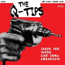 Q-TIPS-THERE ARE THOSE WHO.. (7")