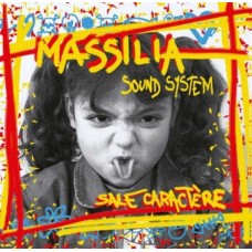 MASSILIA SOUND SYSTEM-SALE CARACTERE (CD)