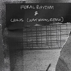 LOUISAHHH-FERAL RHYTHM / CHAOS.. (12")