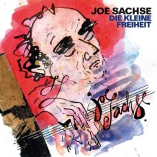 JOE SACHSE-DIE KLEINE FREIHEIT (CD)