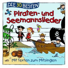 SIMONE SOMMERLAND/KARSTEN GLÜCK/DIE KITA-FRÖSCHE-DIE 30 BESTEN PIRATEN-.. (CD)