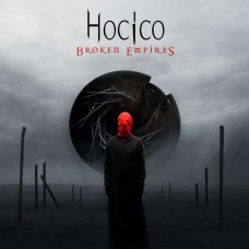 HOCICO-BROKEN EMPIRES /.. -LTD- (CD)