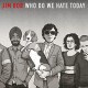 JIM BOB-WHO DO WE HATE TODAY (CD)