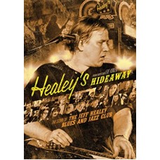 JEFF HEALEY-HEALEY'S HIDEAWAY (DVD)