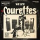COURETTES-WE ARE THE.. -COLOURED- (LP)