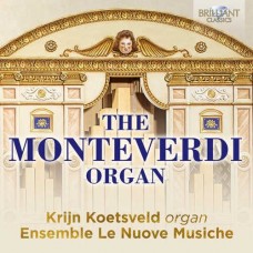 KRIJN KOETSVELD/ENSEMBLE LE NUOVE MUSICHE-MONTEVERDI ORGAN (CD)