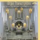 STEFAN SCHMIDT-ORGAN TRANSCRIPTIONS (CD)