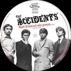 ACCIDENTS-BLOOD SPATTERED.. -PD- (7")